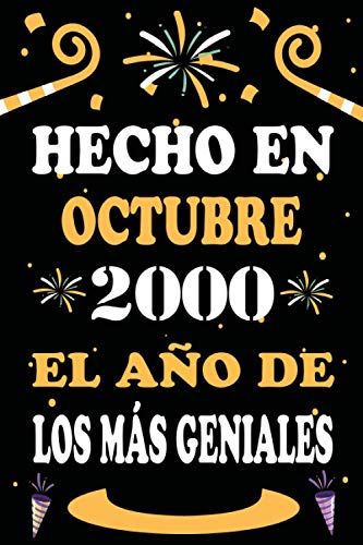 Hecho En Octubre 2000 El Año De Los Más Geniales: 20 años. Libro de visitas, cuaderno, 110...