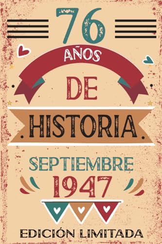 76 Años De Historia Septiembre 1957: Libro de visitas, cuaderno, 110 páginas de felicitaciones,...