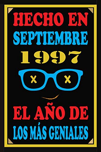 Hecho En Septiembre 1997 El Año De Los Más Geniales: Libro de visitas de 23 años, cuaderno, 110...