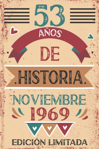 53 Años De Historia Noviembre 1969: Libro de visitas, cuaderno, 110 páginas de felicitaciones,...