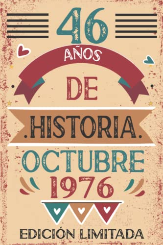46 Años De Historia Octubre 1976: Libro de visitas, cuaderno, 110 páginas de felicitaciones, idea...