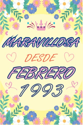 CUADERNO, MARAVILLOSA DESDE FEBRERO 1993: Regalo de 30 cumpleaños para mujeres y hombres, ideas de...