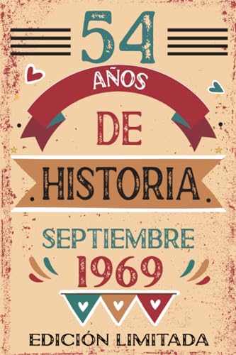 54 Años De Historia Septiembre 1969: Libro de visitas, cuaderno, 110 páginas de felicitaciones,...