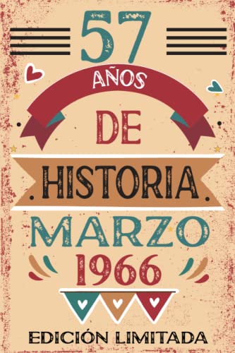 57 Años De Historia Marzo 1966: Libro de visitas, cuaderno, 110 páginas de felicitaciones, idea de...