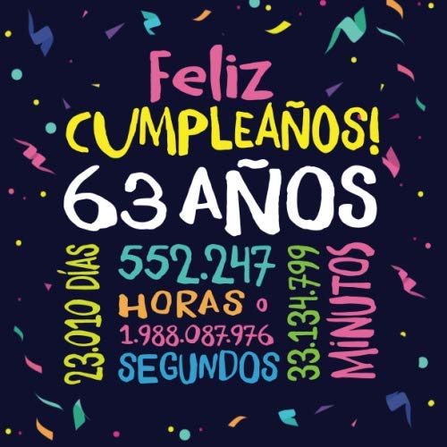 Feliz Cumpleaños - 63 Años: Un libro de visitas para fiesta de 63 cumpleaños – Decoración y...