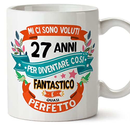 MUGFFINS Tazas 27 Cumpleaños - En Italiano - Mi ci sono voluti 27 anni per diventare cosi...