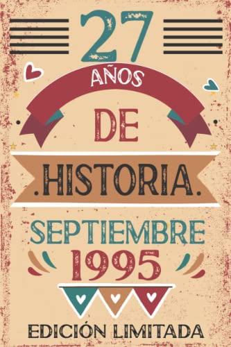 27 Años De Historia septiembre 1995: Libro de visitas, cuaderno, 110 páginas de felicitaciones,...