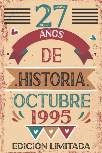 27 Años De Historia Octubre 1995: Libro de visitas, cuaderno, 110 páginas de felicitaciones, idea...