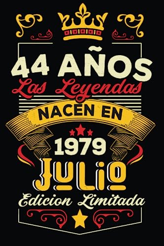 LAS LEYENDAS NACEN EN JULIO EL AÑO 1979: 44 Aniversario Cuaderno personalizado 44 años regalos...