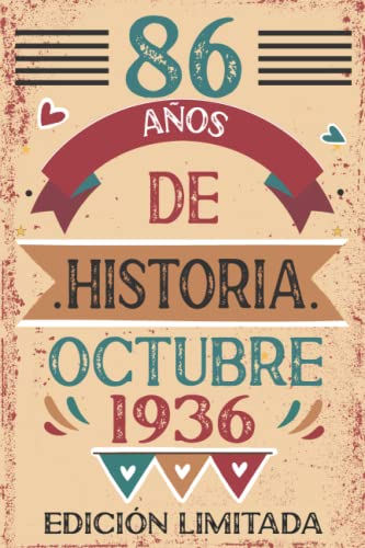 86 Años De Historia Octubre 1936: Libro de visitas, cuaderno, 110 páginas de felicitaciones, idea...