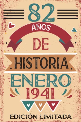 82 Años De Historia Enero 1941: Libro de visitas, cuaderno, 110 páginas de felicitaciones, idea de...