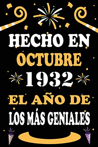 Hecho En Octubre 1932 El Año De Los Más Geniales: 88 años. Libro de visitas, cuaderno, 110...