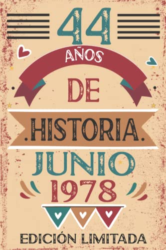 44 Años De Historia Junio 1978: 44 años. Libro de visitas, cuaderno, 110 páginas de...