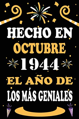Hecho En Octubre 1944 El Año De Los Más Geniales: 76 años. Libro de visitas, cuaderno, 110...