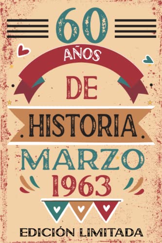 60 Años De Historia Marzo 1963: Libro de visitas, cuaderno, 110 páginas de felicitaciones, idea de...