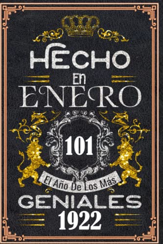 Hecho en enero el año 1922 de los mas Geniales: 101 años Regalos de cumpleaños de enero | Citas...