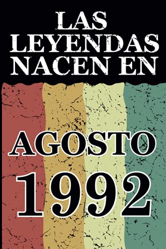 Las leyendas nacen en Agosto 1992: Regalo de cumpleaños perfecto para hombre y mujer de 29 años I...