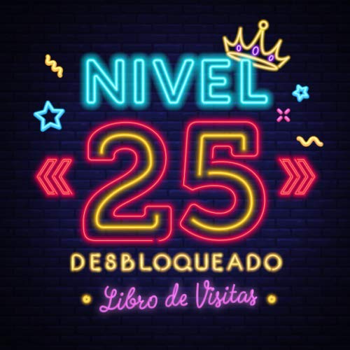 Nivel 25 desbloqueado: Libro de visitas para el 25 cumpleaños – Regalos originales para hombre -...