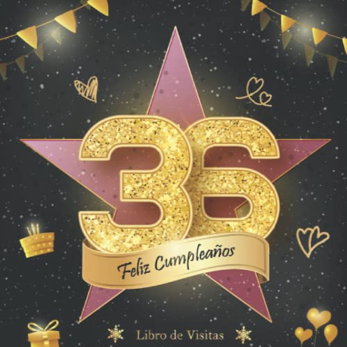 Libro de Visitas 36 Cumpleaños: Felicitaciones y fotos de los invitados | fiesta cumpleaños 36...