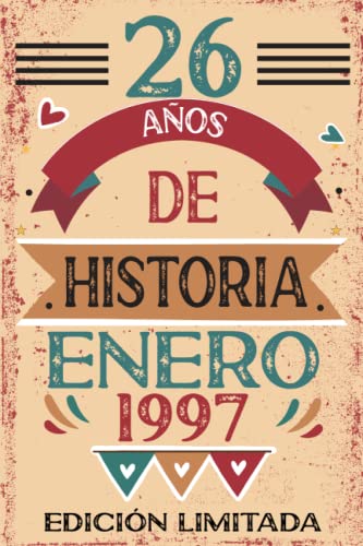 26 Años De Historia Enero 1997: Libro de visitas, cuaderno, 110 páginas de felicitaciones, idea de...