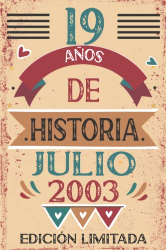 19 Años De Historia Julio 2003: 19 años. Libro de visitas, cuaderno, 110 páginas de...