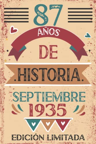 87 Años De Historia septiembre 1935: Libro de visitas, cuaderno, 110 páginas de felicitaciones,...