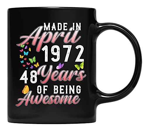 Mujeres hechas en abril niña 1972 48.o regalo de cumpleaños 48 años taza de café de 48 años para padre y madre, abuelo, abuela y regalos de amigas