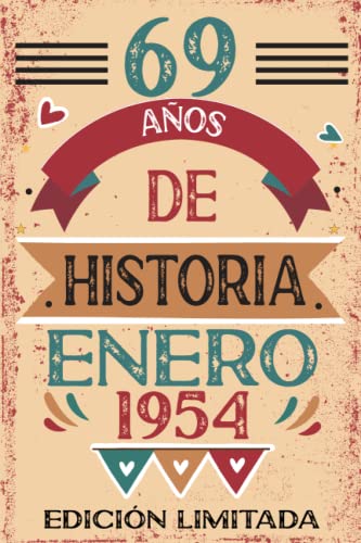 69 Años De Historia Enero 1954: Libro de visitas, cuaderno, 110 páginas de felicitaciones, idea de...