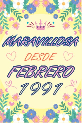 CUADERNO, MARAVILLOSA DESDE FEBRERO 1991: Regalo de 32 cumpleaños para mujeres y hombres, ideas de...