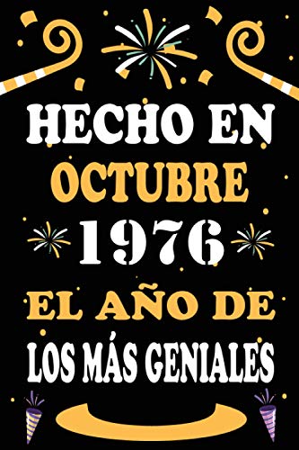 Hecho En Octubre 1976 El Año De Los Más Geniales: 44 años. Libro de visitas, cuaderno, 110...