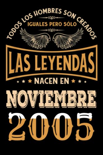 Regalo de 17 Cumpleaños Para Hombre : Las Leyendas Nacen en Noviembre 2005: Regalos de Cumpleaños...