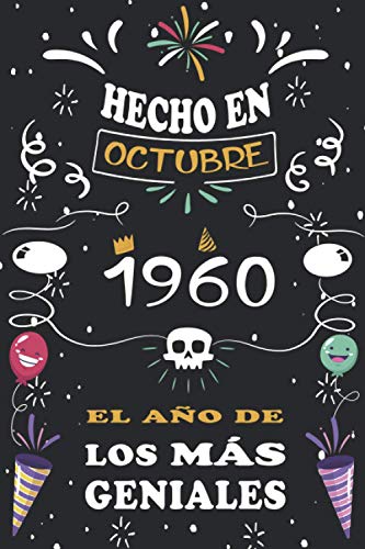 Hecho En Octubre 1960 El Año De Los Más Geniales: 60 años. Libro de visitas, cuaderno, 110...