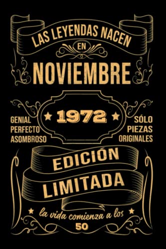 Cumpleaños Vintage Leyendas Nacen en Noviembre 1972: Regalo de 50 cumpleaños para mujeres y...