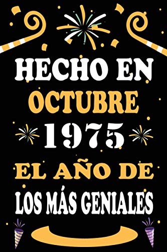 Hecho En Octubre 1975 El Año De Los Más Geniales: 45 años. Libro de visitas, cuaderno, 110...