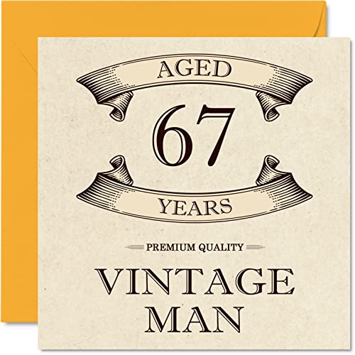 Stuff4 Tarjetas de cumpleaños 67 vintage para hombres, 67 años, divertida tarjeta de cumpleaños para abuelo, papá, marido, novio, tío, hermano, abuelo, 145 mm x 145 mm, tarjeta de felicitación de 67