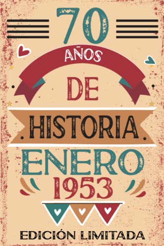 70 Años De Historia Enero 1953: Libro de visitas, cuaderno, 110 páginas de felicitaciones, idea de...