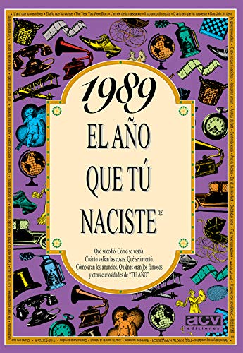 1989 EL AÑO QUE TÚ NACISTE - Regalo de cumpleaños ideal para quienes cumplen 37 años en 2026