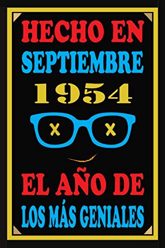 Hecho En Septiembre 1954 El Año De Los Más Geniales: Libro de visitas de 66 años, cuaderno, 110...