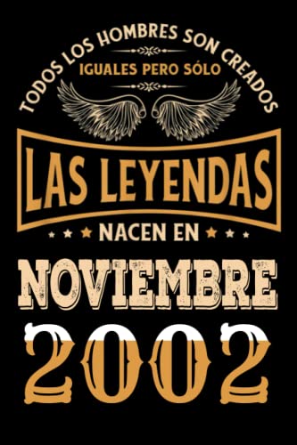 Regalo de 20 Cumpleaños Para Hombre : Las Leyendas Nacen en Noviembre 2002: Regalos de Cumpleaños...