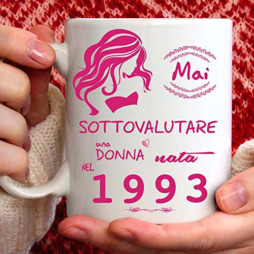 Taza 1993 cumpleaños mujer 28 años Idea regalo Nunca subestimar una mujer nacida en 1993