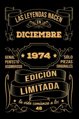 Cumpleaños Vintage Leyendas Nacen en Diciembre 1974: Regalo de 48 cumpleaños para mujeres y...