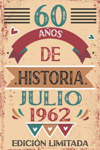 60 Años De Historia Julio 1962: 60 años. Libro de visitas, cuaderno, 110 páginas de...