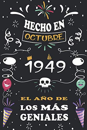 Hecho En Octubre 1949 El Año De Los Más Geniales: 71 años. Libro de visitas, cuaderno, 110...