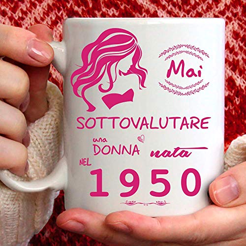 Taza 1950 cumpleaños Mujer 71 años Idea regalo Nunca subestimar una mujer nacida en 1950