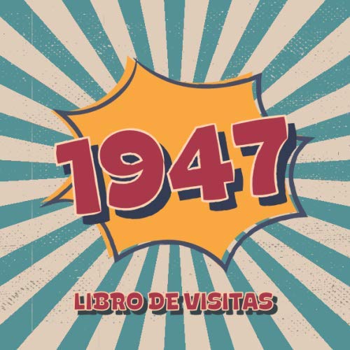 1947 Libros de Visitas: Libro de visitas para fiestas de cumpleaños de estilo retro para que la...