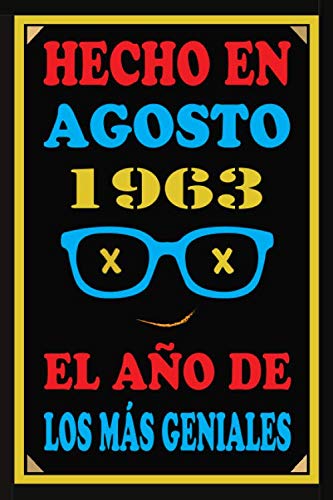 Hecho En Agosto 1963 El Año De Los Más Geniales: Libro de visitas de 57 años, cuaderno, 110...