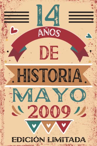 14 Años De Historia Mayo 2009: Libro de visitas, cuaderno, 110 páginas de felicitaciones, idea de...