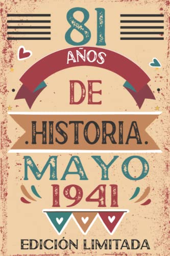 81 Años De Historia Mayo 1941: 81 años. Libro de visitas, cuaderno, 110 páginas de...