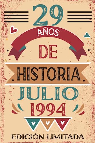 29 Años De Historia Julio 1994: Libro de visitas, cuaderno, 110 páginas de felicitaciones, idea de...