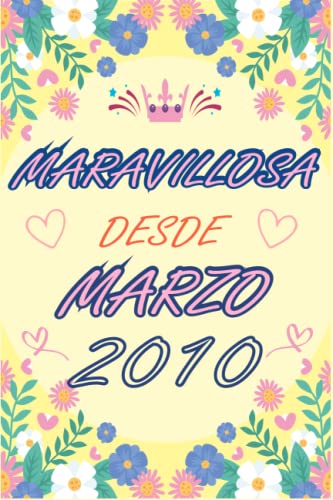 CUADERNO, MARAVILLOSA DESDE MARZO 2010: Regalo de 13 cumpleaños para mujeres y hombres, ideas de 13...
